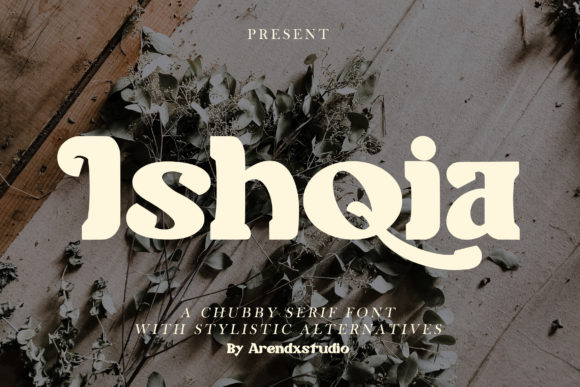 Ishqia Font Review: A Chubby Display Typeface for Creative Projects