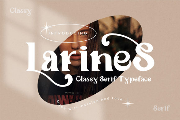Larines Font for Bold and Memorable Campaign Design