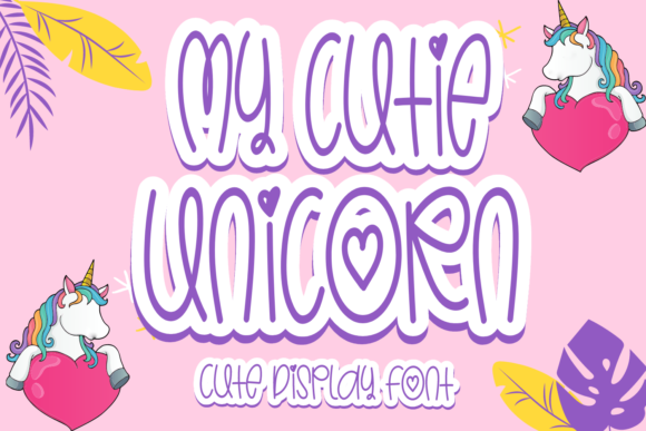 My Cutie Unicorn Font for Business Branding
